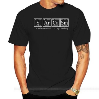 เสื้อยืดวินเทจเสื้อยืด ผ้าฝ้าย พิมพ์ลาย Sarcasm Is Elemental To My Being แฟชั่นฤดูร้อน สําหรับผู้ชาย และผู้หญิงS-5XL