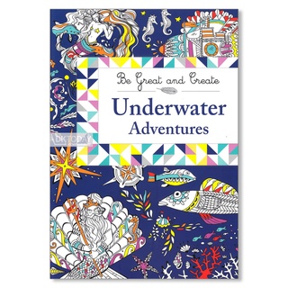 DKTODAY หนังสือ BE GREAT &amp; CREATE: UNDERWATER ADVENTURES