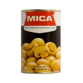 Mica Whole Champignon Mushrooms in Brine 400g ไมก้าเห็ดแชมปิญองในน้ำเกลือ 400 กรัม