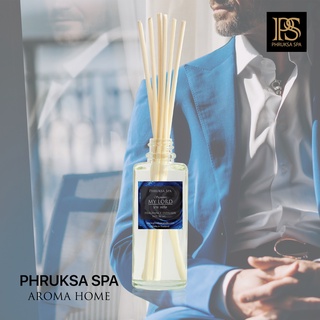 PHRUKSA SPA ก้านไม้หอมปรับอากาศ กลิ่นมายลอร์ด 50 มล. (Reed Diffuser My Lord)แถมฟรี! ก้านไม้หวาย