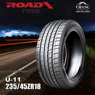 235/45R18 ยี่ห้อRoadx U-11 ยางใหม่ ปี2022