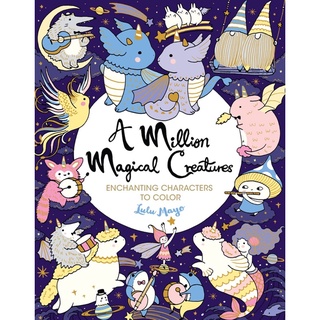 By Lulu Mayo  A Million Magical Creatures: Enchanting Characters to Color (Million Creatures to Color)