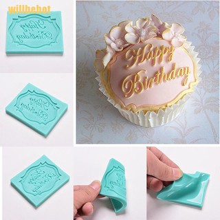 (Kitchenware) Willbehot แม่พิมพ์ซิลิโคน Happy Birthday สําหรับทําเค้ก