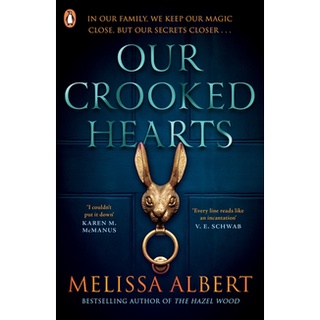 Our Crooked Hearts by Albert, Melissa