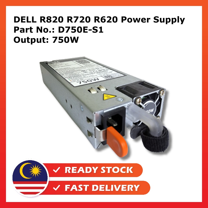 DELL PowerEdge R820 R720 R620 แหล่งจ่ายไฟเซิร์ฟเวอร์ 750W (D750E-S1 09PXCV 05NF18 5NF18 9PXCV)