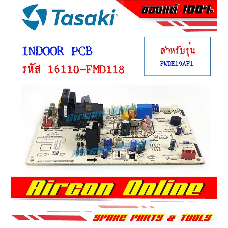 INDOOR PCB แอร์ TASAKI รุ่น FWDE19AF1 รหัส 16110-FMD118
