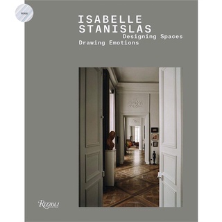 ISABELLE STANISLAS : DESIGNING SPACES, DRAWING EMOTIONS