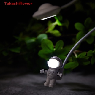 (Takashiflower) โคมไฟตั้งโต๊ะอ่านหนังสือ LED DC 5V รูปนักบินอวกาศ พลังงาน USB สําหรับคอมพิวเตอร์ แล็ปท็อป พีซี