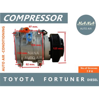 ของใหม่ มือ 1!!! COMPRESSOR คอมแอร์ TOYOTA FORTUNER Diesel คอมเพลสเซอร์แอร์รถยนต์