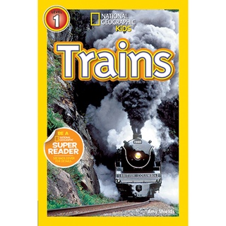 (พร้อมส่ง NEW BOOK) TRAINS (NATIONAL GEOGRAPHIC READERS 1)