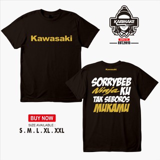 KAWASAKI เสื้อยืด พิมพ์ลาย Ninja Sorry Beb Ninjaku Racing Ninjaku Not Beboros Your Automotive สําหรับผู้ชาย