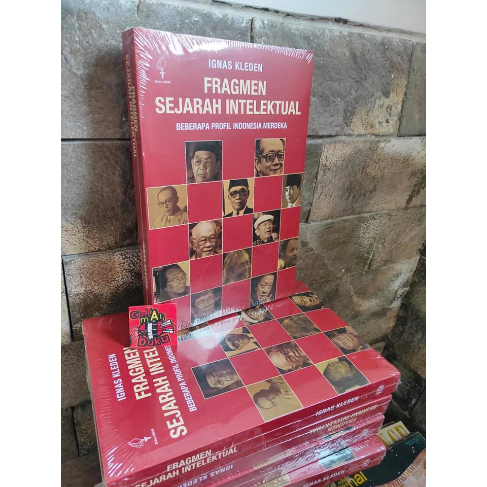 Fragments of ประวัติศาสตร์ทางปัญญาโดย IGNAS KLEDEN 2020 Yoi FF