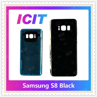 Cover Samsung S8 ธรรมดา อะไหล่ฝาหลัง หลังเครื่อง Cover อะไหล่มือถือ คุณภาพดี ICIT-Display