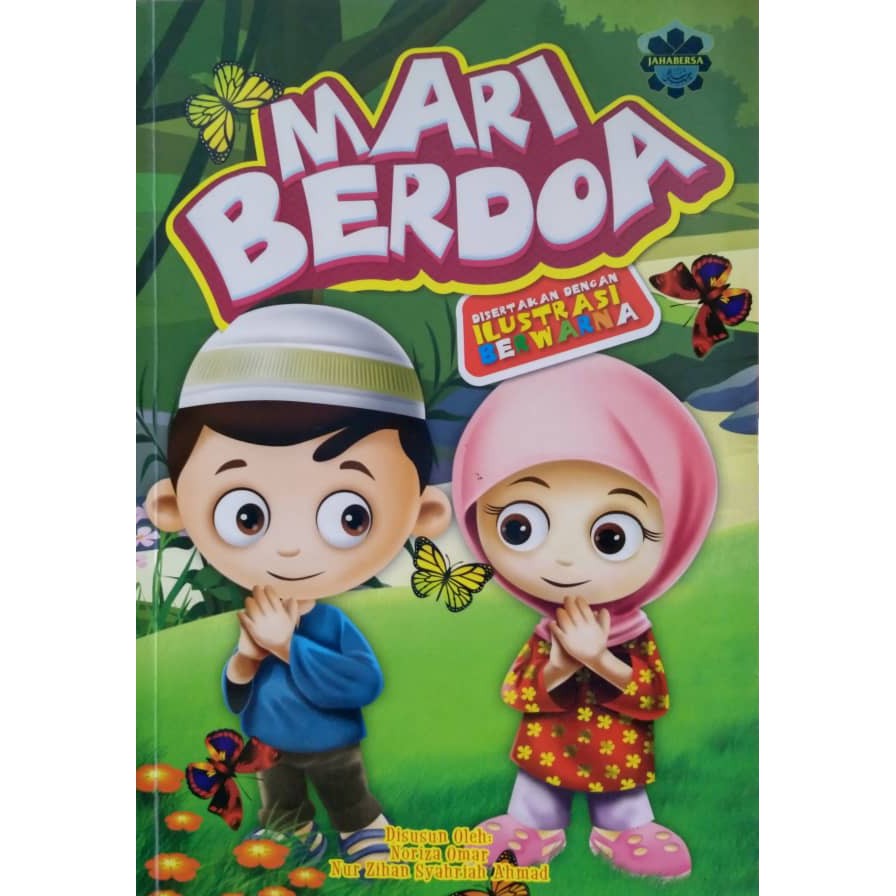 มาอธิษฐานกันเถอะ - Noriza Omar & Nur Zihan Syahriah Ahmad - Jahabersa