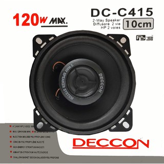 Deccon DC-C415 ลำโพงติดรถยนต์ แกนร่วม 2 ทาง 4 นิ้ว 1 ดอก 120 WATTS