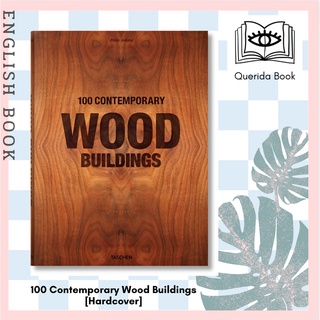 [Querida] 100 Contemporary Wood Buildings [Hardcover] by Philip Jodidio