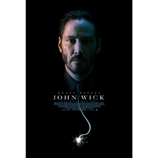 โปสเตอร์หนัง John Wick แรงกว่านรก Keanu Reeves คีอานูรีฟ Movie Poster ภาพติดผนัง ตกแต่งบ้าน รูปติดห้อง ของสะสม ร้านคนไทย