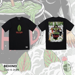 BEHIND CLOTHING เสื้อยืดลาย “ GOD IS DOPE “เสื้อยืดพิมพ์ลาย สไตล์ฮิปฮอป ผ้าคอตตอน 100%