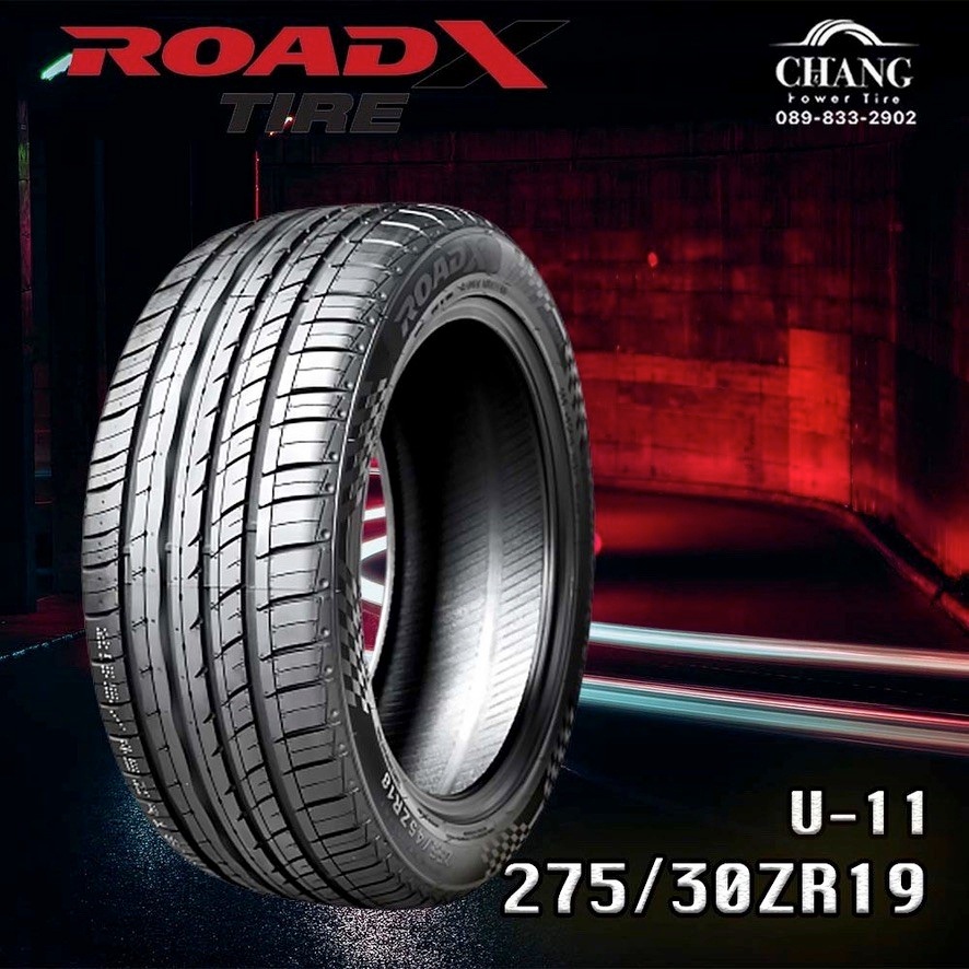 275/30R19 ยี่ห้อRoadx U-11 ยางใหม่ ปี2024 ผลิตจีน มีมอก.ปี2025