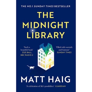 Midnight Library : The No.1 Sunday Times bestseller and worldwide phenomenon