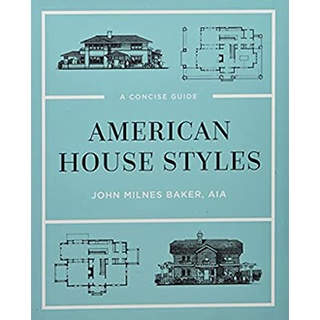 American House Styles : A Concise Guide (New) [Hardcover]หนังสือภาษาอังกฤษมือ1(New) ส่งจากไทย