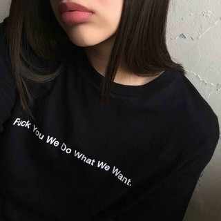 F / * / C / K เราทําในสิ่งที่เราต้องการคําชี้แจงความงามเสื้อยืด UNISEX ที Xs]