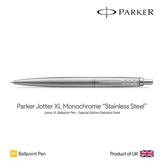 Parker Jotter XL Monochrome SE "Stainless Steel" Ballpoint Pen - ปากกาลูกลื่นปาร์คเกอร์