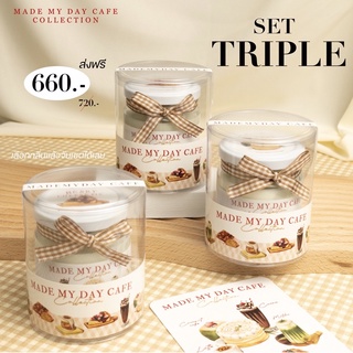 SET TRIPLE - Made My Day Cafe Collection เทียนหอมไขถั่วเหลือง [ลด20%ใส่โค้ดZ7SANBCE]