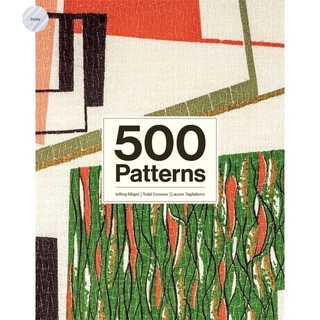 500 Patterns by Jeffrey Mayer, Todd Conover, Lauren Tagliaferro