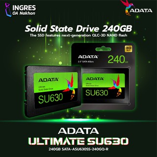 ADATA (อุปกรณ์จัดเก็บข้อมูล) SSD 2.5 SATA - 240GB (ASU630SS-240GQ-R) Warranty 3 Years (INGRES)