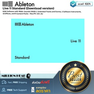 Ableton : Live 11 Standard by Millionhead (โปรแกรมทำเพลงสำหรับผู้เริ่มต้นในการทำเพลง)