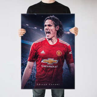 โปสเตอร์ เอดิสัน คาวานี่ แมนเชสเตอร์ ยูไนเต็ด Poster Edison Cavani Manchester United