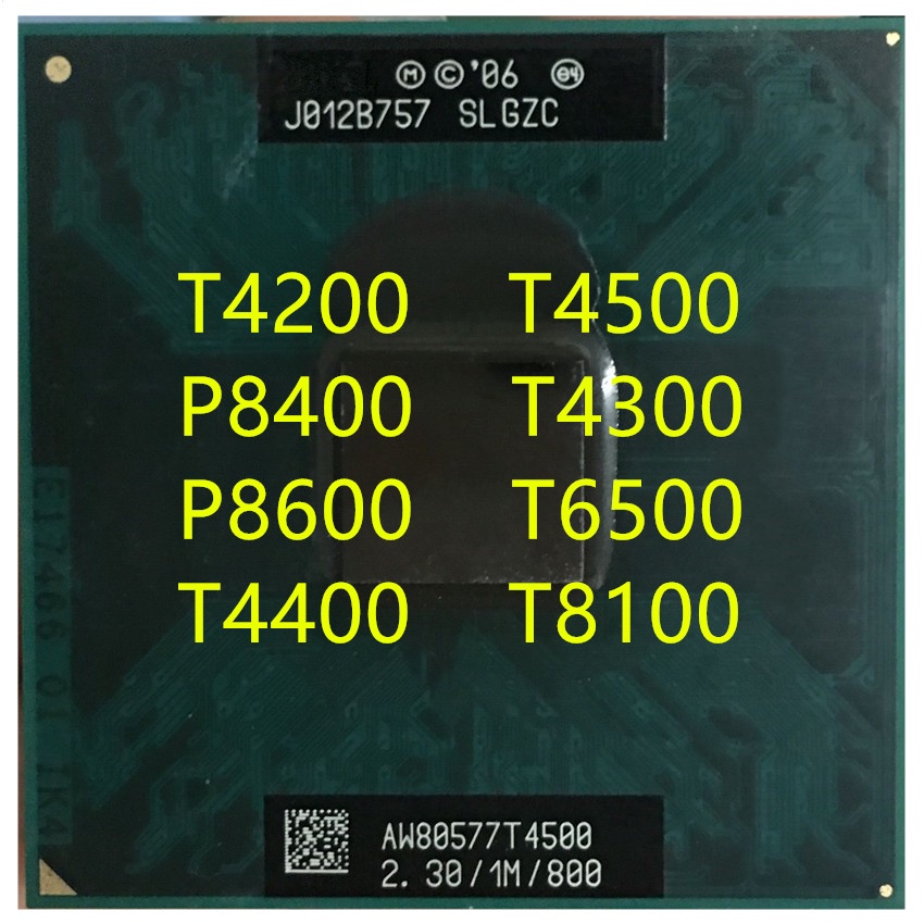 T4200 T4500 P8400 T4300 P8600 T6500 T4400 T8100 PGA478 แล็ปท็อป CPU โปรเซสเซอร์