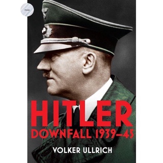 HITLER : VOLUME II : DOWNFALL 1939-45