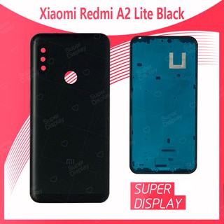 Xiaomi Redmi A2 Lite อะไหล่บอดี้ เคสกลางพร้อมฝาหลัง Body For xiaomi redmi a2lite Super Display