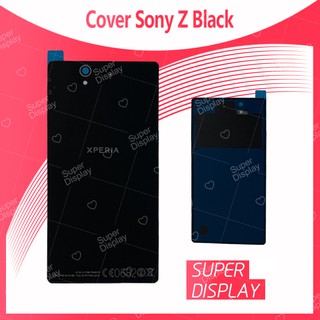 Sony Z อะไหล่ฝาหลัง หลังเครื่อง Cover For sony z อะไหล่มือถือ คุณภาพดี สินค้ามีของพร้อมส่ง Super Display