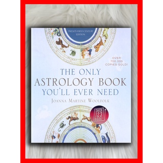 หนังสือ The Only Astrology Youll Ever Need by Joanna Martine Woolfolk (ขนาดหนังสือ 22x22 ซม.) HARDCOVER