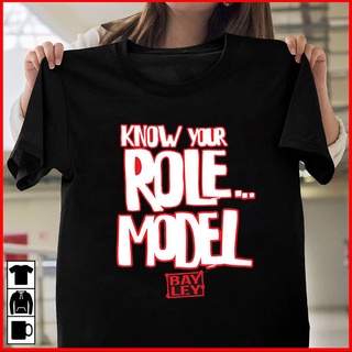 เสื้อยืดโอเวอร์ไซส์เสื้อยืดลายใหม่ขายดี Bayley "Know Your Role Model"S-3XL