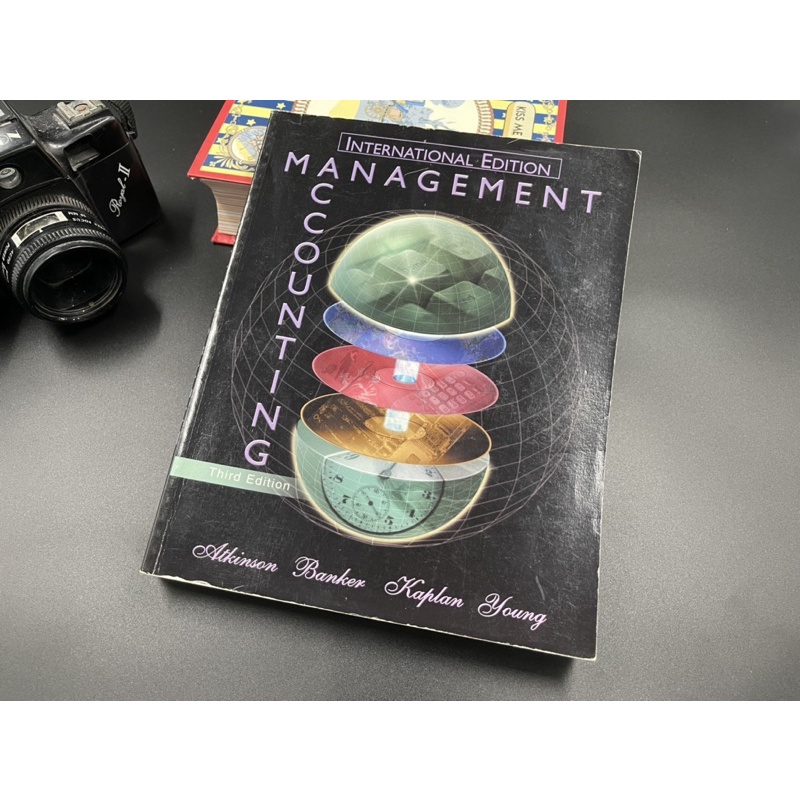 (มือสอง) หนังสือ textbook Management Accounting (3rd Edition) - Anthony A. Atkinson, Rajiv D. Banker, Robert S. Kaplan