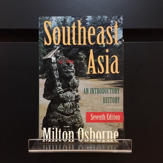 Southeast Asia : An Introductory History - Milton Osborne