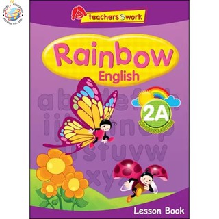 Global Education หนังสือแบบเรียนภาษาอังกฤษระดับอนุบาล 3 Rainbow English Lesson Book K2ฺA