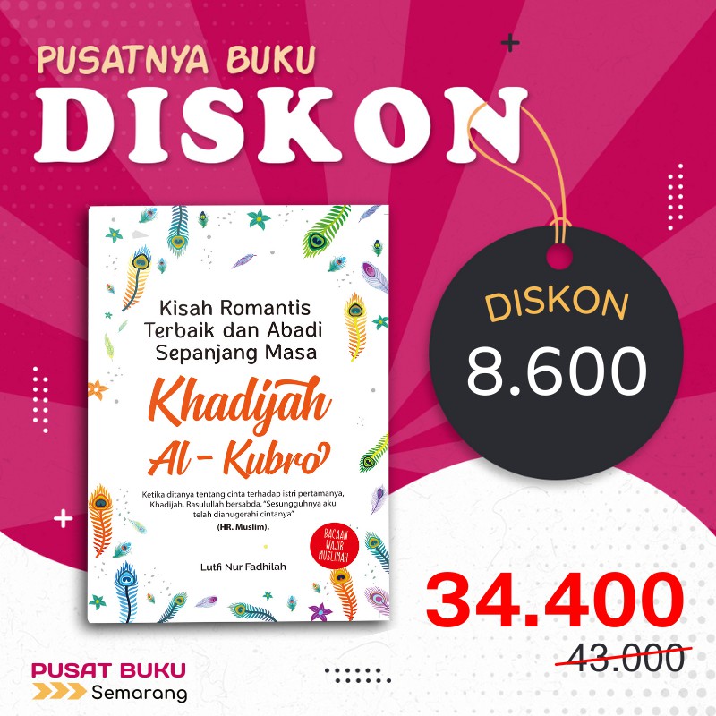 ISLAMIC MOTIVATIONAL BOOK KHADIJAH AL - KUBRO