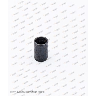 03397 GUIDE PIN SLEEVE NO.69 7800TB