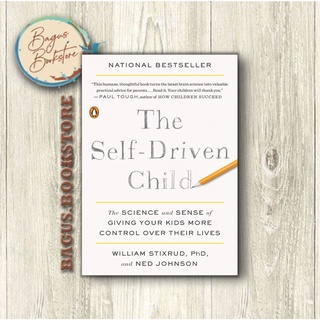 หนังสือ The Self-Driven Child Ned Johnson (ภาษาอังกฤษ)