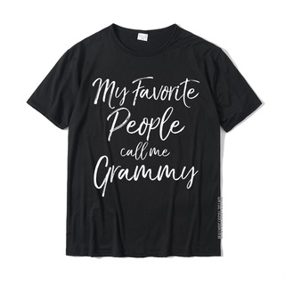 เสื้อยืด ผ้าฝ้าย พิมพ์ลาย My Favorite People Call Me Grammy ของขวัญ สําหรับคุณยาย