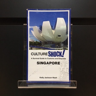 Culture Shock! Singapore - Kelly Jackson-Nash (ร้านหนังสือมือสองภาษาอังกฤษ Gekko Books)