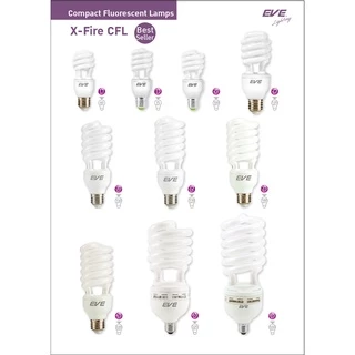 EVE หลอดประหยัดไฟ ทรงเกลียว รุ่น X-fire 11w 15w 20w 35w 45w 65w แสงขาว แสงเหลือง ขั้วหลอด E27