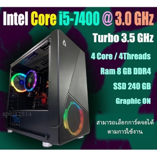 Intel Core i5-7400@3.0 GHz Turbo 3.5 GHz