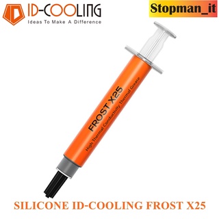 👍👍👍(ซิลิโคนนำความร้อน CPU) SILICONE ID-COOLING FROST X25