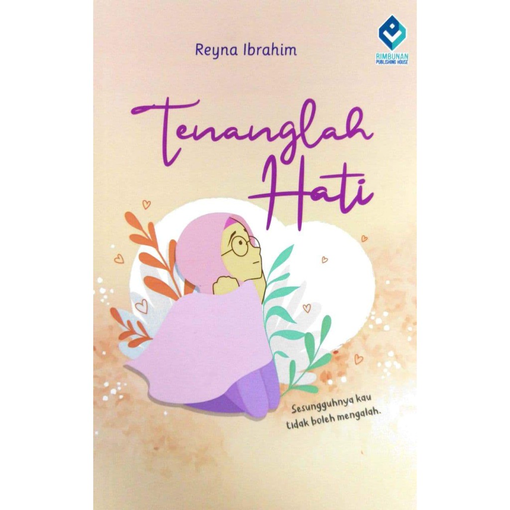 Tenanglah Hati by Reyna Ibrahim